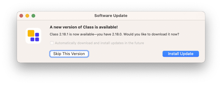  Screen capture of the Software Update window that appears when Class software needs to be updated.  A checkbox appears in the window with the option to: automatically download and install updates in the future.