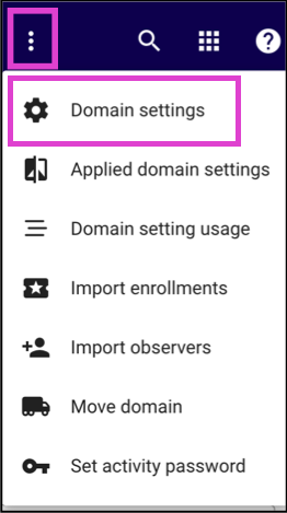 Screenshot of the More Menu. Domain Settings is highlighted. 