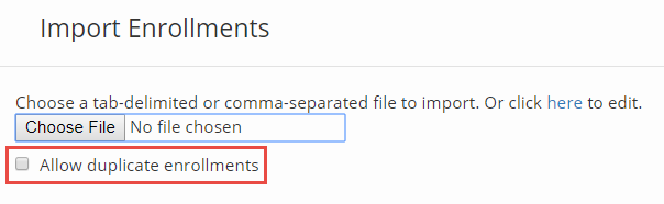image of import enrollments pop-up box with highlight around allow duplicate enrollments