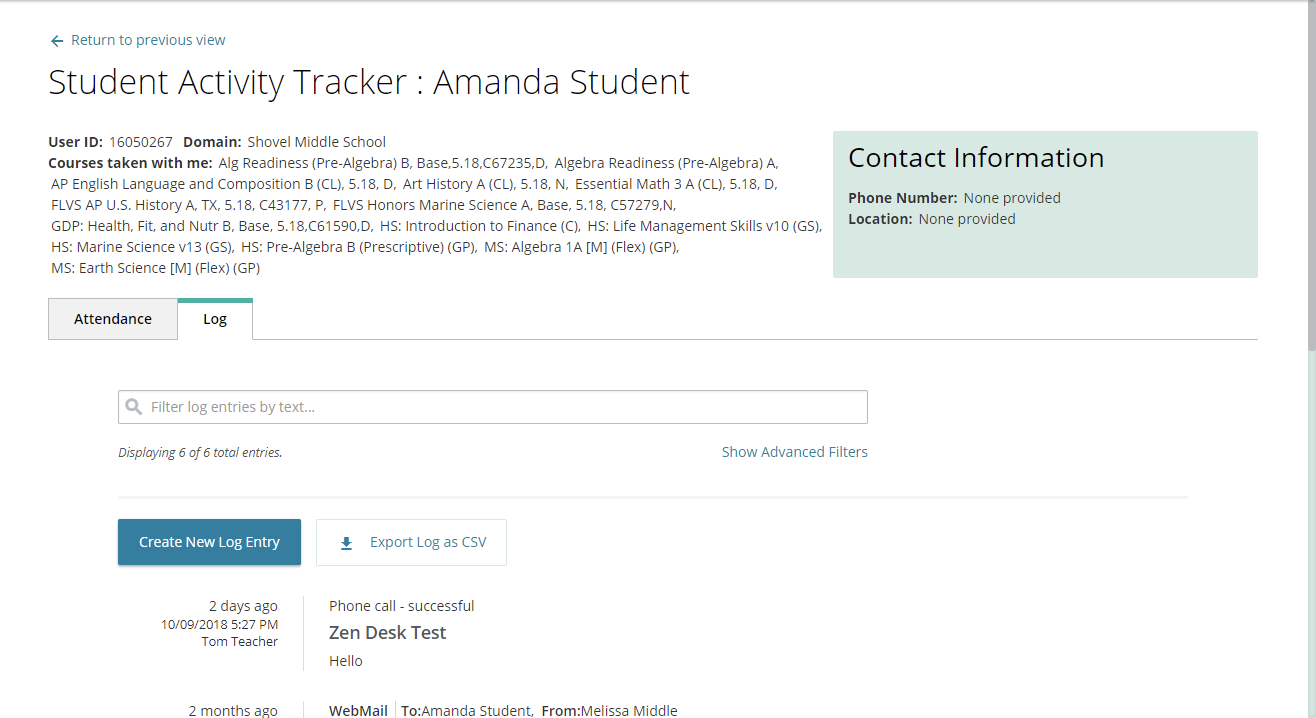 A sample log entry shows a phone call for amanda student with Tom Teacher.