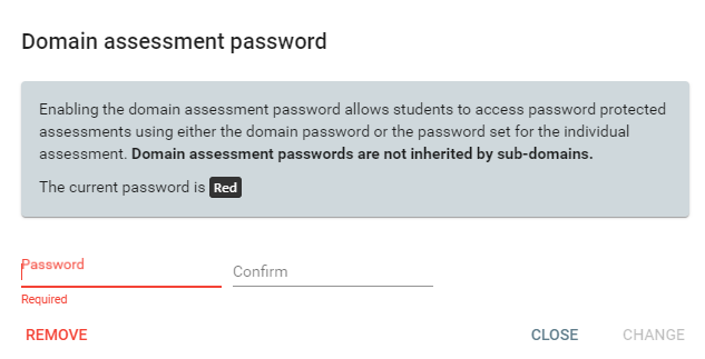 Domain assessment password window with the password, which is Red, displaying.