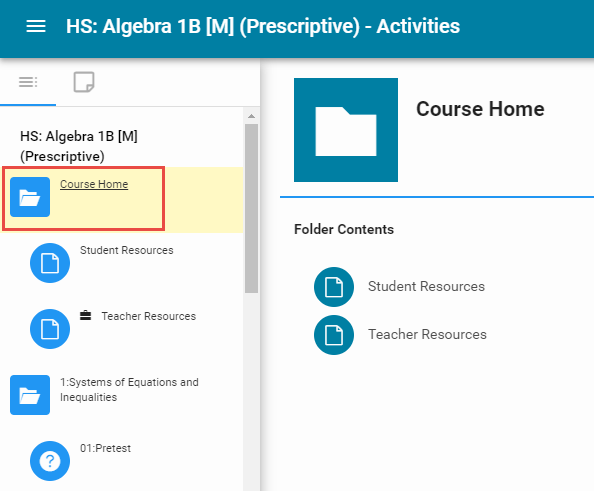 A sample algebra course displaying Student and Teacher resources in the Course Home window.
