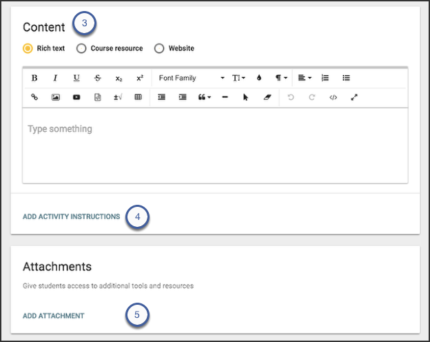 Sample of the content window with a rich text editor to Add content and instructions for students