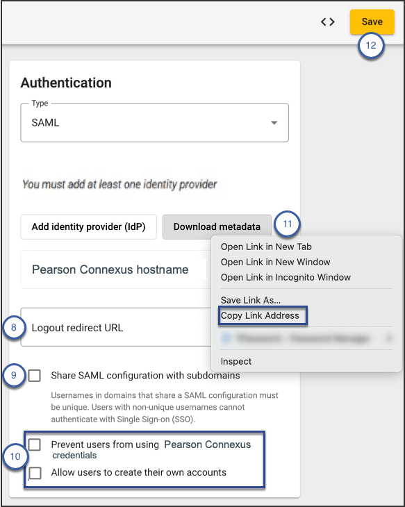 Screenshot of the SAML identity provider window. The menu that appears when Download Metadata is right-clicked appears. Numbered markers correspond with the bullets above.