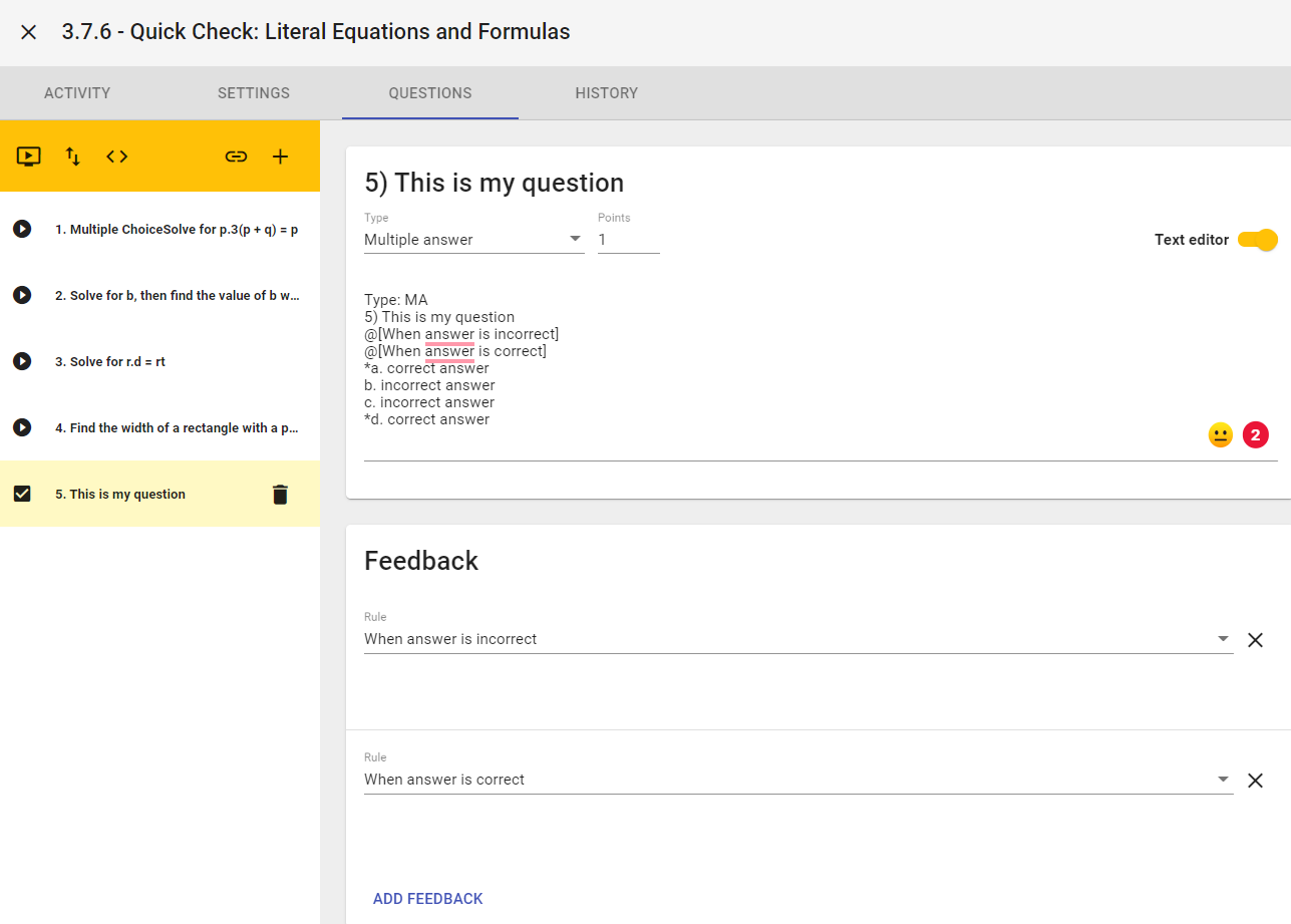 The questions tab displays a multiple answer question, and the feedback card allows teachers to set rules.