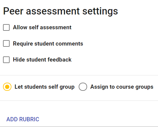 The peer assessment settings card with let students self group selected.