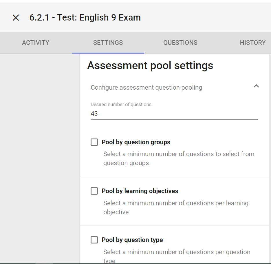 Image of the settings tab of an English exam, showing the Pool by question groups, pool by learning objectives, and Pool by question type options. 