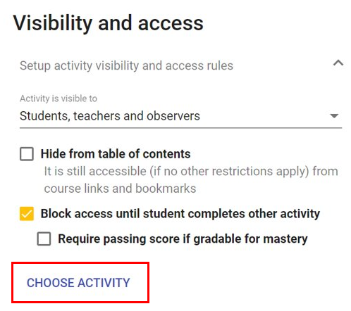 Image of the visibility and access card, with the choose activity button highlighted.