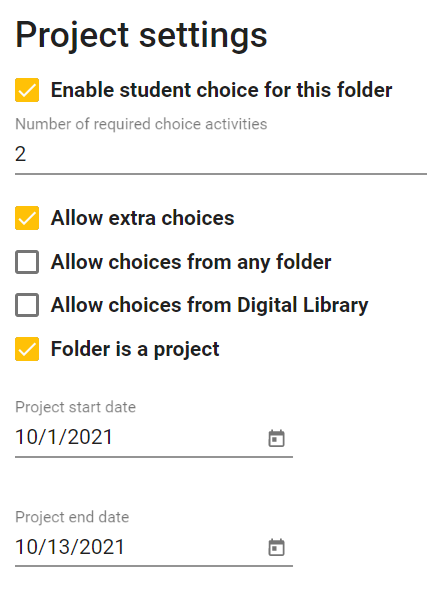 Image of the project settings card with enable student choice for this folder, allow extra choices, and folder is a project checkboxes selected.