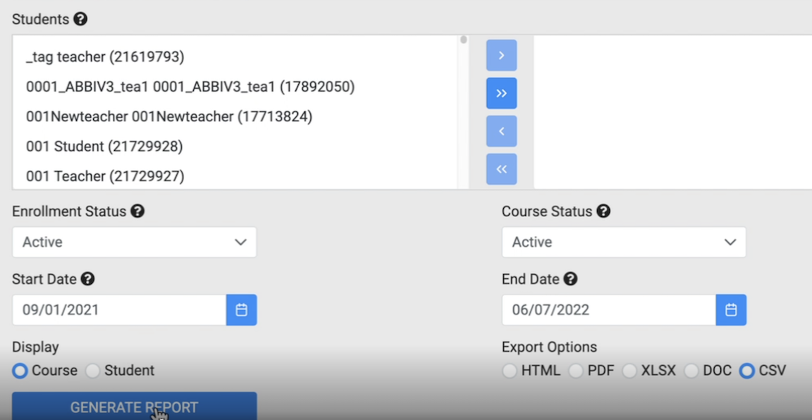 the students, enrollment status, course status, start date, end date, display and export options fields.